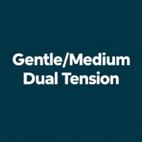 Gentle medium dual tension