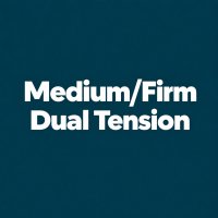 Medium Firm Dual Tension