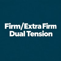Firm Extra Firm Dual Tension